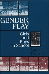 cover of Gender Play: Girls and Boys in School