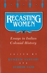 cover of Recasting Women: Essays in Indian Colonial History