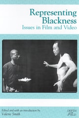 cover of Representing Blackness: Issues in Film and Video