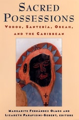 cover of Sacred Possessions: Vodou, Santería, Obeah, and the Caribbean