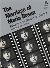 cover of The Marriage of Maria Braun: Rainer Werner Fassbinder, Director