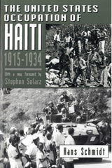 cover of The United States Occupation of Haiti, 1915-1934