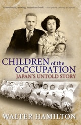 cover of Children of the Occupation: Japan's Untold Story