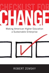 cover of Checklist for Change: Making American Higher Education a Sustainable Enterprise