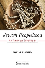 cover of Jewish Peoplehood: An American Innovation