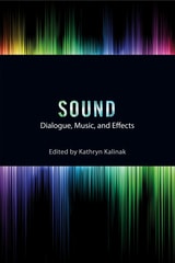 cover of Sound: Dialogue, Music, and Effects