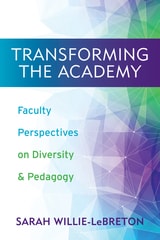 cover of Transforming the Academy: Faculty Perspectives on Diversity and Pedagogy
