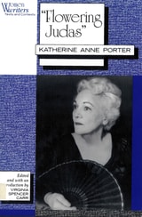 cover of "Flowering Judas": Katherine Anne Porter