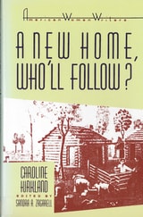 cover of 'A New Home, Who Will Follow?' by Caroline Kirkland