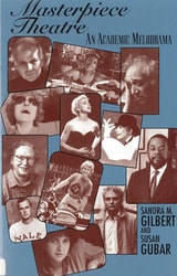 cover of Masterpiece Theatre: An Academic Melodrama
