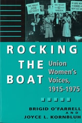 cover of Rocking the Boat: Union Women's Voices, 1915-1975