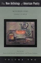 cover of The New Anthology of American Poetry: Modernisms: 1900-1950
