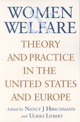 cover of Women and Welfare: Theory and Practice in the United States and Europe