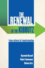 cover of The Renewal of the Kibbutz: From Reform to Transformation