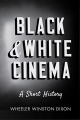 cover of Black and White Cinema: A Short History