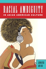 cover of Racial Ambiguity in Asian American Culture
