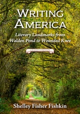cover of Writing America: Literary Landmarks from Walden Pond to Wounded Knee (A Reader's Companion)