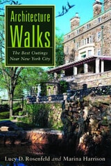 cover of Architecture Walks: The Best Outings Near New York City