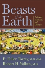 cover of Beasts of the Earth: Animals, Humans, and Disease
