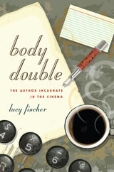 cover of Body Double: The Author Incarnate in the Cinema