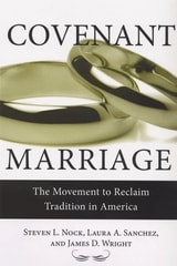 cover of Covenant Marriage: The Movement to Reclaim Tradition in America