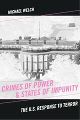 cover of Crimes of Power & States of Impunity: The U.S. Response to Terror