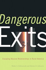 cover of Dangerous Exits: Escaping Abusive Relationships in Rural America