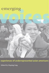 cover of Emerging Voices: Experiences of Underrepresented Asian Americans