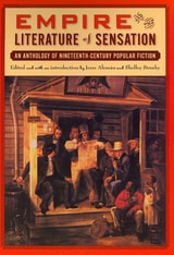 cover of Empire and The Literature of Sensation: An Anthology of Nineteenth-Century Popular Fiction