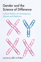 cover of Gender and the Science of Difference: Cultural Politics of Contemporary Science and Medicine