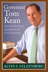cover of Governor Tom Kean: From the New Jersey Statehouse to the 911 Commission