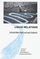 cover of Liquid Relations: Contested Water Rights and Legal Complexity
