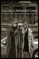 cover of Making a Promised Land: Harlem in Twentieth-Century Photography and Film