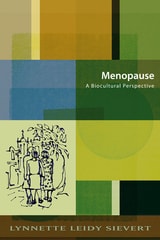 cover of Menopause: A Biocultural Perspective