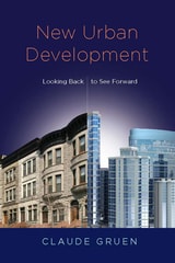 cover of New Urban Development: Looking Back to See Forward