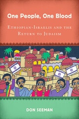 cover of One People, One Blood: Ethiopian-Israelis and the Return to Judaism
