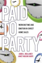 cover of Paid to Party: Working Time and Emotion in Direct Home Sales