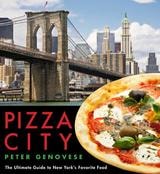 cover of Pizza City: The Ultimate Guide to New York's Favorite Food