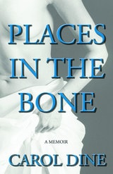 cover of Places in the Bone: A Memoir