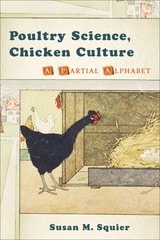 cover of Poultry Science, Chicken Culture: A Partial Alphabet