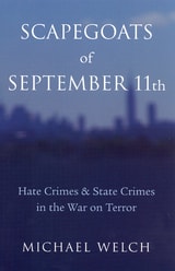 cover of Scapegoats of September 11th: Hate Crimes & State Crimes in the War on Terror