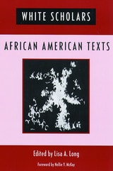 cover of White Scholars/African American Texts