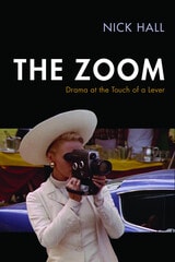 cover of The Zoom: Drama at the Touch of a Lever
