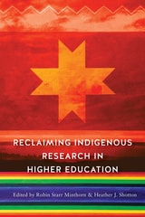 cover of Reclaiming Indigenous Research in Higher Education