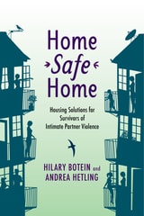 cover of Home Safe Home: Housing Solutions for Survivors of Intimate Partner Violence