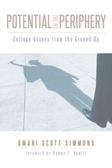 cover of Potential on the Periphery: College Access from the Ground Up