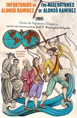 cover of Infortunios de Alonso Ramirez / The Misfortunes of Alonso Ramirez (1690): Annotated Bilingual Edition