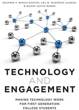 cover of Technology and Engagement: Making Technology Work for First Generation College Students