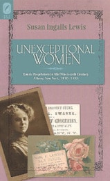 cover of Unexceptional Women: Female Proprietors in Mid-Nineteenth-Century Albany, New York, 1830–1885