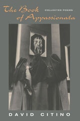 cover of Book of Appassionata: The Collected Poems